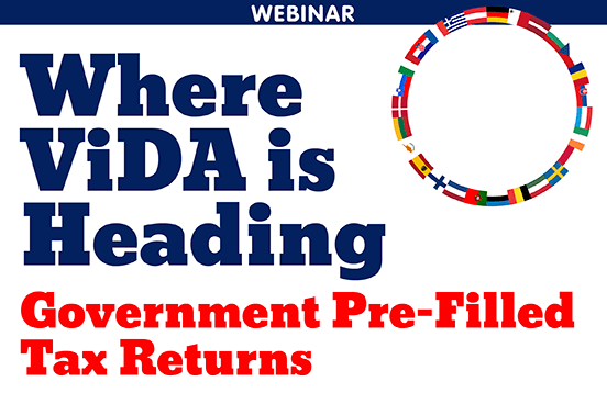 Where ViDA is Heading: Government Pre-Filled Tax Returns