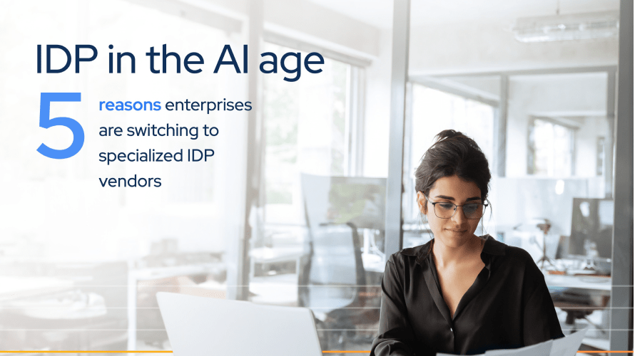 IDP in the AI Age 5 Reasons Enterprises Are Switching