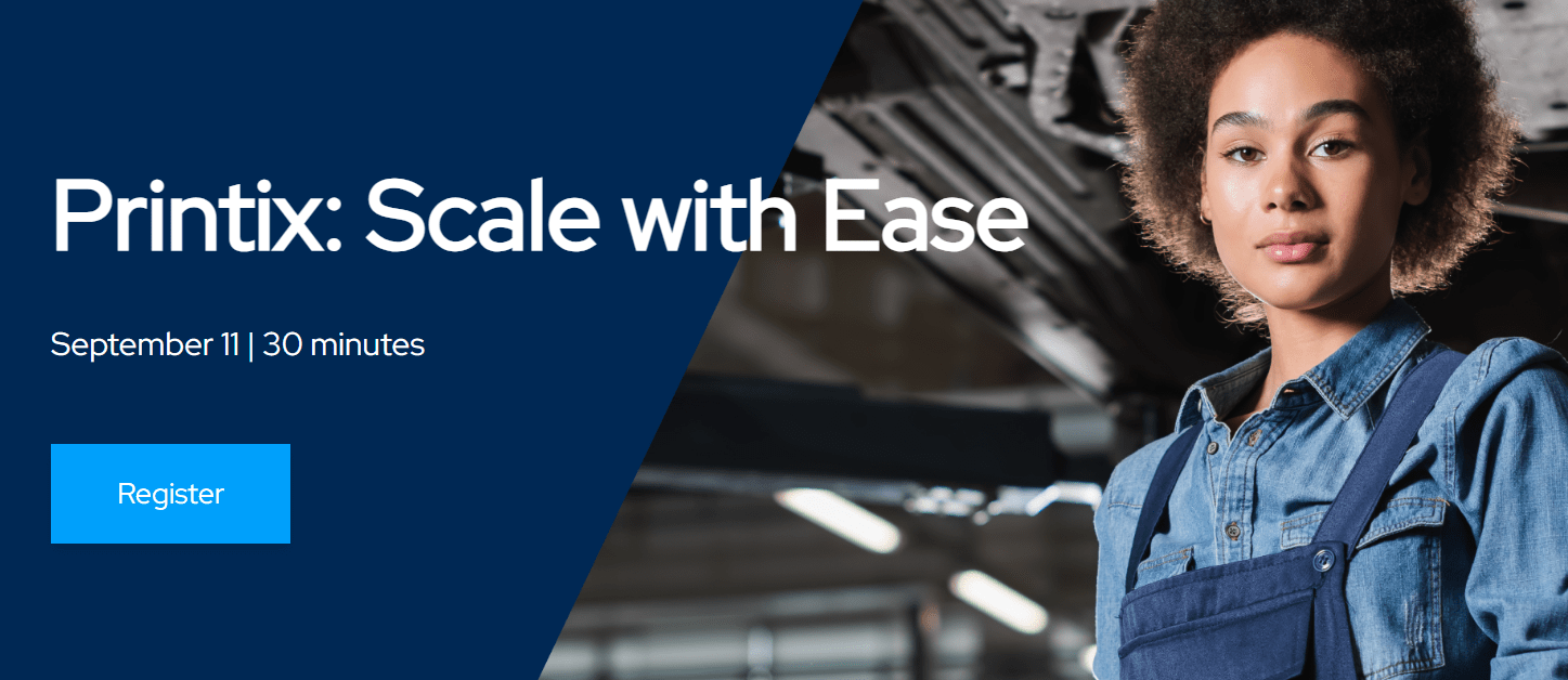 Printix: Scale with Ease